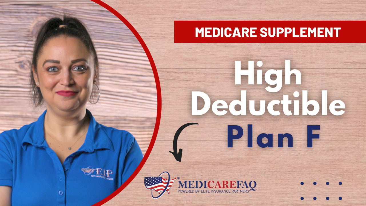 Medicare Supplement High Deductible Plan F 