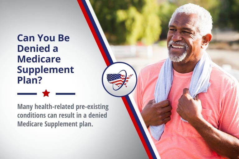 Can You Be Denied a Medicare Supplement Plan?|