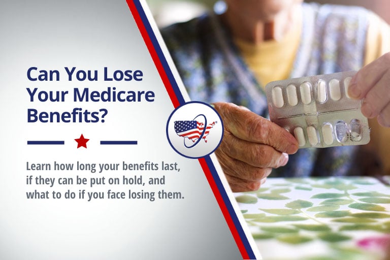 Can You Lose Your Medicare Benefits?