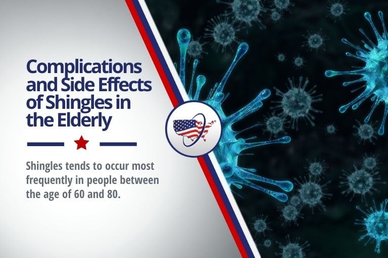 Complications and Side Effects of Shingles in the Elderly - MedicareFAQ