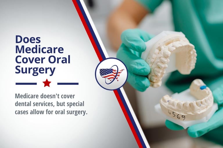 Does Medicare Cover Oral Surgery
