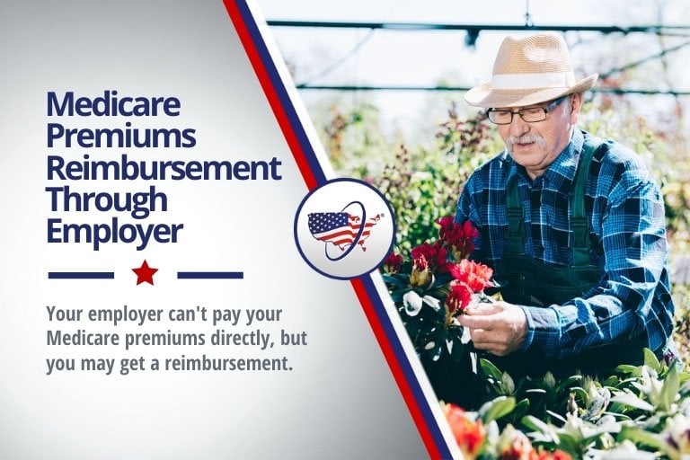 Medicare Premiums Reimbursement Through Employer