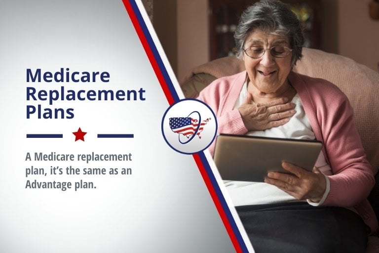 Medicare Replacement Plans