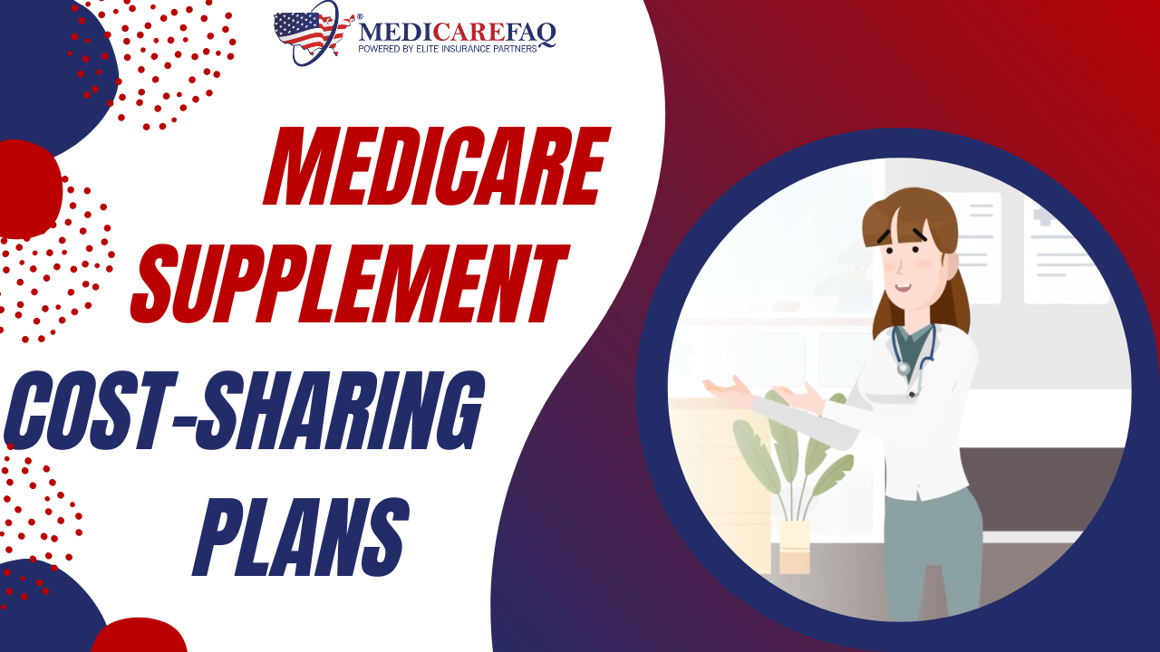 Medicare Supplement Cost Sharing Plans