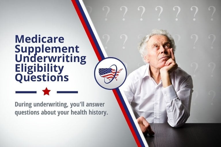 Medicare Supplement Underwriting Eligibility Questions