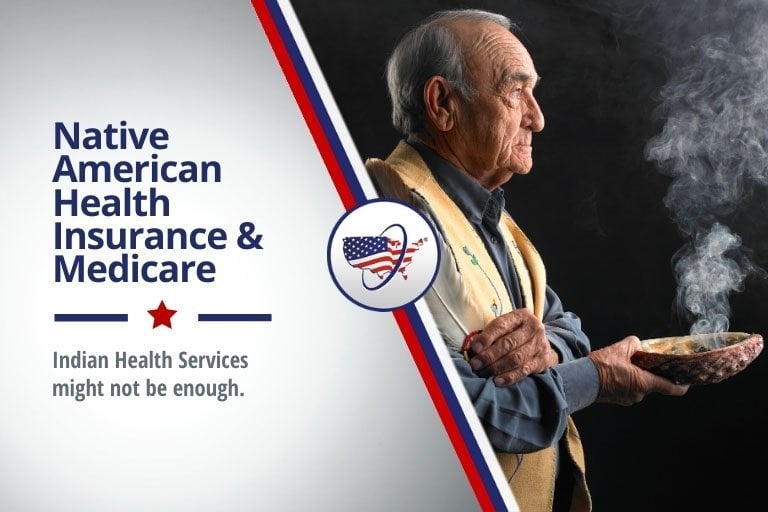 Native American Health Insurance and Medicare