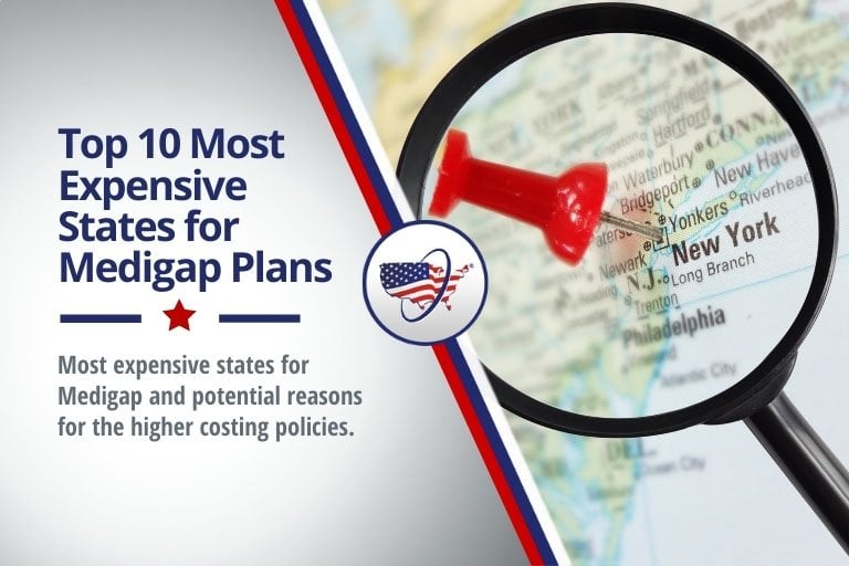 Top 10 Most Expensive States for Medigap Plans