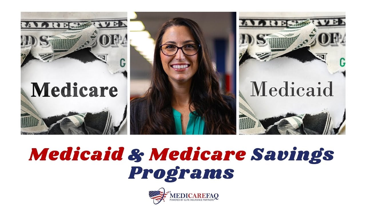 Medicaid & Medicare Savings Programs